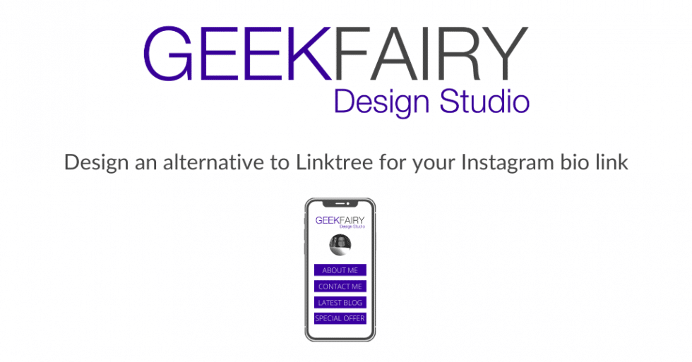 Design an alternative to Linktree for your Instagram Bio Link - Geek ...